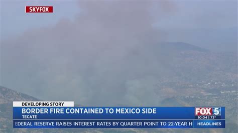 Border brush fire contained to Mexico side